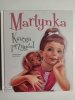 MARTYNKA KSIĘGA PRZYGÓD - Gilbert Delahaye